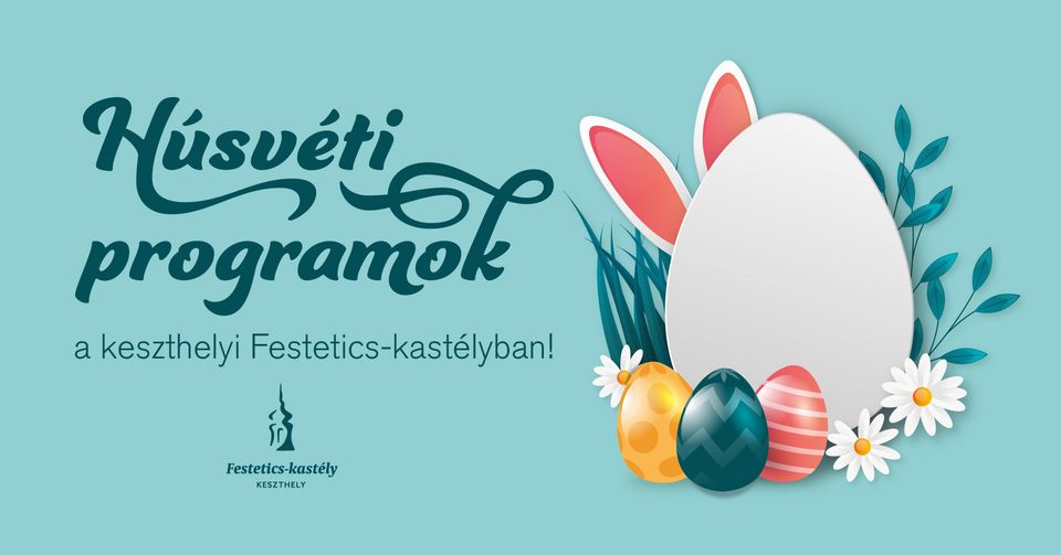 Festetics-kastély - húsvét