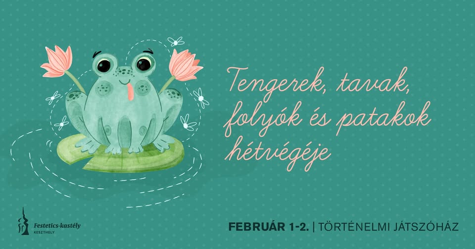 Mesebeli tengerek, tavak, folyók és patakok hétvégéje