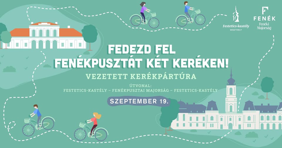 Vezetett Kerékpártúra – Fedezd fel Fenékpusztát két keréken