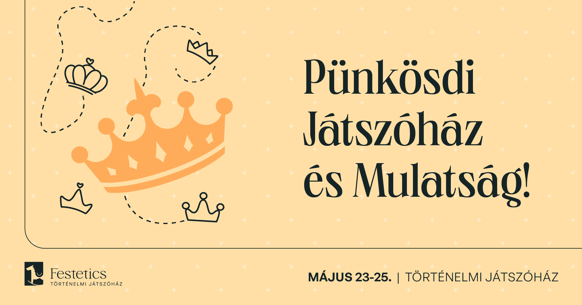 Pünkösdi Játszóház és Mulatság!