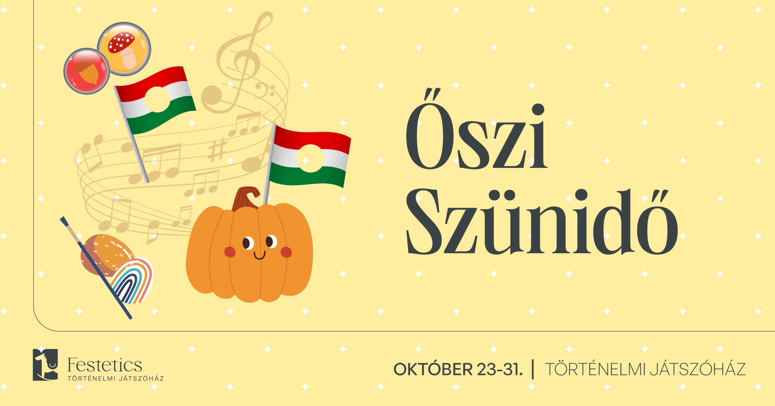 Őszi szünidő a Történelmi Játszóházban – október 23 – október 31.